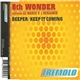 8th Wonder Featuring DJ Marco V. & Benjamin - Deeper / Keep It Coming